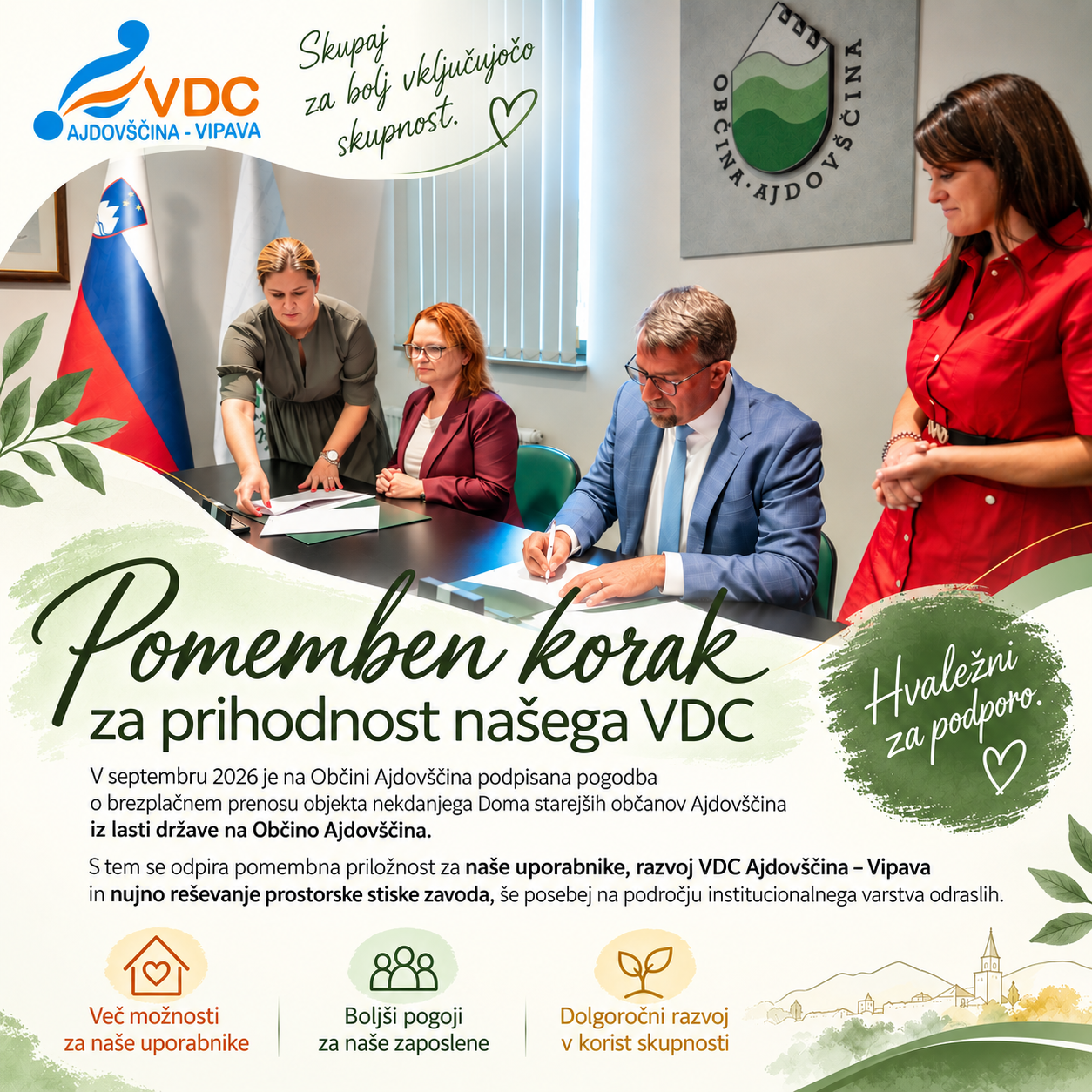 Pomemben korak za prihodnost VDCja - podpis pogodbe o prenosu objekta nekdanjega DSO Ajdovščina iz države na Občino Ajdovščina.